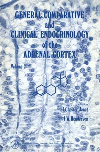 صورة الغلاف: General, Comparative and Clinical Endocrinology of the Adrenal Cortex 9780121715021
