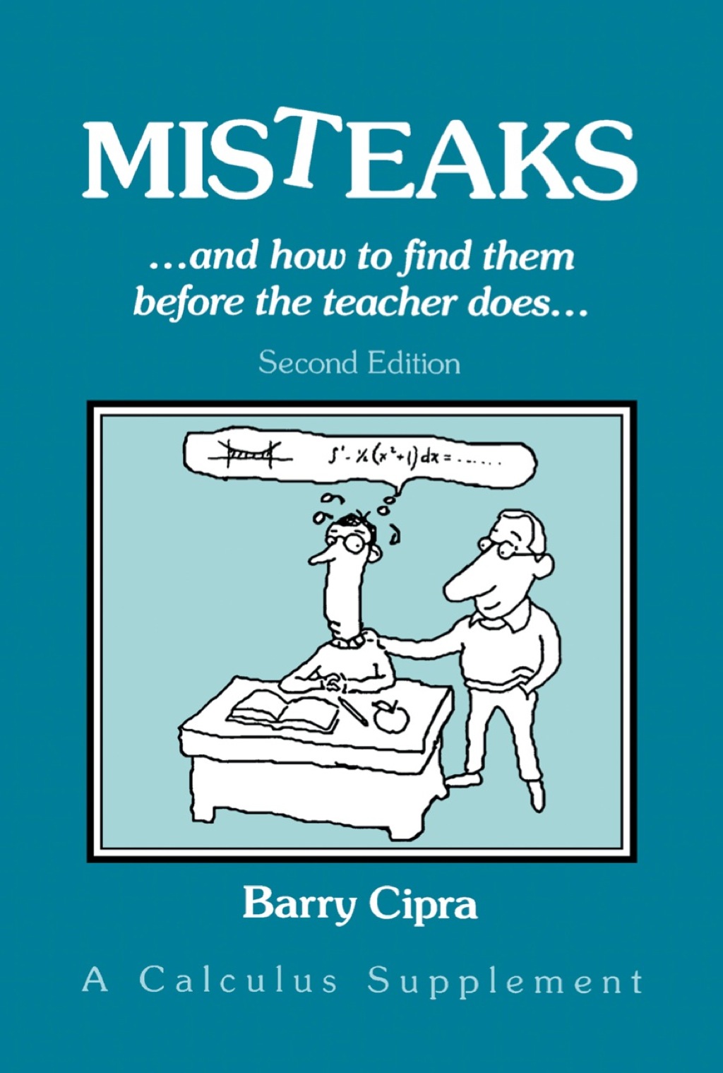 Misteaks: And How to Find Them Before the Teacher Does 2nd Edition