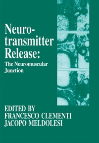 Omslagafbeelding: Neurotransmitter Release the Neuromuscular Junction 9780121764609