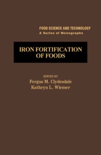 Cover image: Iron Fortification of Foods 1st edition 9780121770600