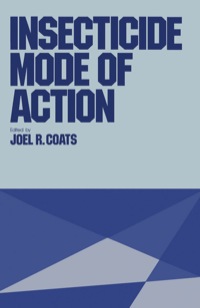 صورة الغلاف: INSECTICIDE MODE OF ACTION 1st edition 9780121771201
