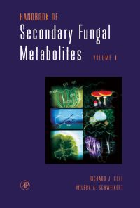 Imagen de portada: Handbook of Secondary Fungal Metabolites, 3-Volume Set 9780121794606