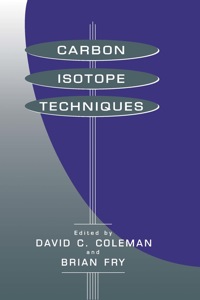 Imagen de portada: Carbon Isotope Techniques 9780121797300