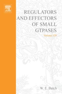 表紙画像: Regulators and Effectors of Small GTPases, Part E: GTPases Involved in Vesicular Traffic: GTPases Involved in Vesicular Traffic 9780121822309