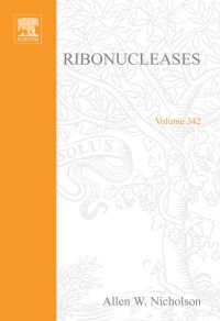 Cover image: Ribonucleases, Part B: Artificial and Engineered Ribonucleases and Speicifc Applications: Artificial and Engineered Ribonucleases and Speicifc Applications 9780121822439