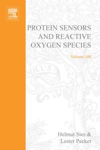 Omslagafbeelding: Protein Sensors and Reactive Oxygen Species, Part B: Thiol Enzymes and Proteins: Thiol Enzymes and Proteins 9780121822514