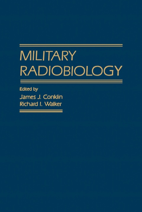 Military Radiobiology - FULL INSTANT DOWNLOAD | PDF DOCX EPUB