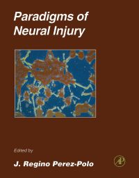Titelbild: Paradigms of Neural Injury 9780121853006