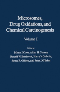 表紙画像: Microsomes, Drug Oxidations and Chemical Carcinogenesis V1 9780121877019