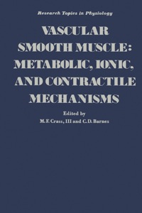 صورة الغلاف: Vascular Smooth Muscle: Metabolic, Ionic, and Contractile Mechanisms 1st edition 9780121952204