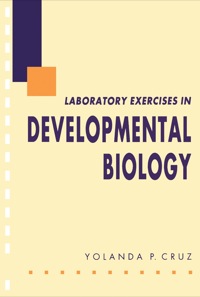 صورة الغلاف: Laboratory Exercises in Developmental Biology 9780121983901