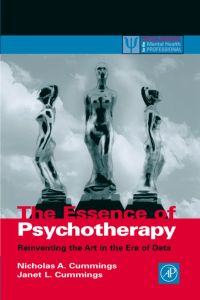 Cover image: The Essence of Psychotherapy: Reinventing the Art for the New Era of Data 9780121987602