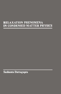 Omslagafbeelding: Relaxation Phenomena in condensed Matter Physics 9780122036101