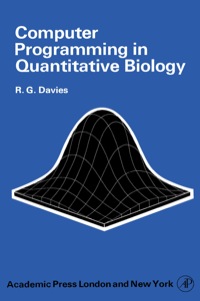 表紙画像: Computer Programming in Quantitative Biology 9780122062506
