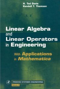 Imagen de portada: Linear Algebra and Linear Operators in Engineering: With Applications in Mathematica® 9780122063497
