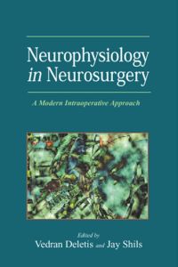 Titelbild: Neurophysiology in Neurosurgery: A Modern Intraoperative Approach 9780122090363