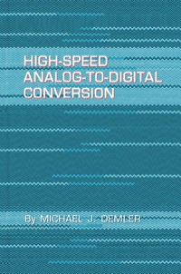 Immagine di copertina: High-Speed Analog-to-Digital Conversion 9780122090486