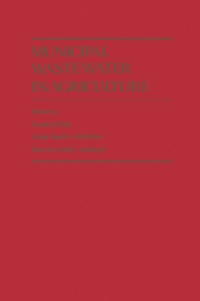 Omslagafbeelding: Municipal Wastewater In Agriculture 1st edition 9780122148804