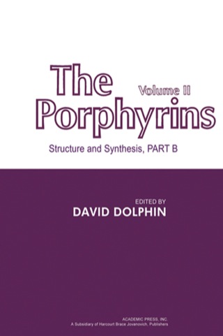 Cover image: The Porphyrins V2: Structure and Synthesis, Part B 1st edition 9780122201028