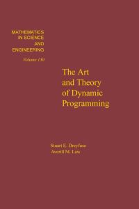 表紙画像: The art and theory of dynamic programming 9780122218606