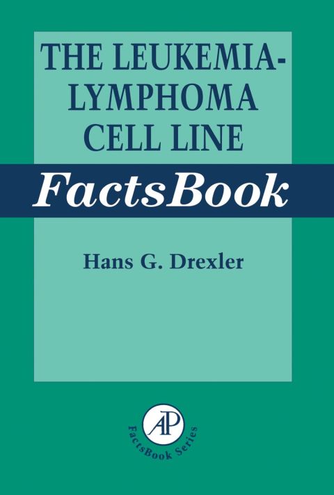 The Leukemia-Lymphoma Cell Line Factsbook - FULL INSTANT DOWNLOAD | PDF DOCX EPUB