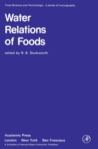 表紙画像: Water Relations of Foods: Proceedings of an International Symposium held in Glasgow, September 1974 1st edition 9780122231506