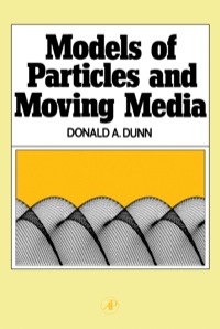 Imagen de portada: Models of Particles and Moving Media 9780122242502