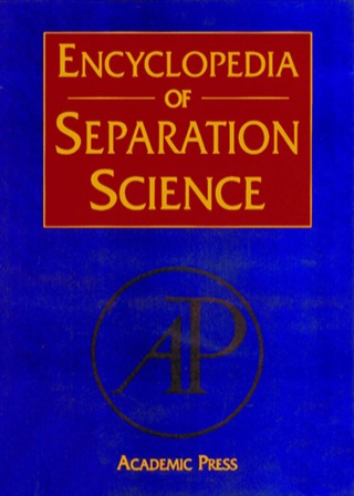 表紙画像: Encyclopedia of Separation Science, Ten-Volume Set 9780122267703