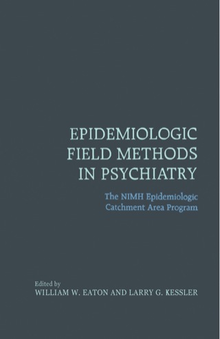 Cover image: Epidemiologic Field Methods in Psychiatry: The NIMH Epidemiologic Catchment Area Program 1st edition 9780122282508