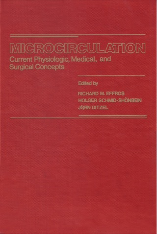 Cover image: Microcirculation: Current Physiologic, Medical, and Surgical Concepts 1st edition 9780122325601
