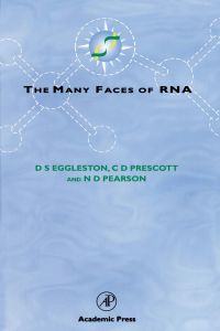 صورة الغلاف: The Many Faces of RNA 9780122332104