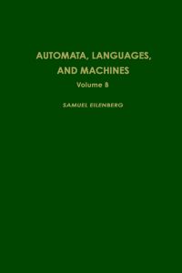 表紙画像: Automata, languages, and machines 9780122340024
