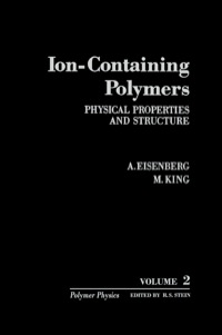 Imagen de portada: Ion-Containing Polymers: Physical Properties and Structure 9780122350504