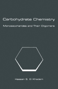 Imagen de portada: Carbohydrate Chemistry: Monosaccharides and Their Oligomers 9780122368707