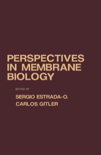 表紙画像: Perspectives In Membrane Biology 1st edition 9780122436505