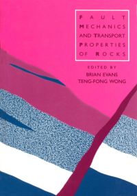 Imagen de portada: Fault Mechanics and Transport Properties of Rocks 9780122437809