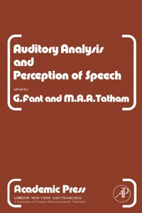 Cover image: Auditory Analysis and Perception of Speech 9780122485503
