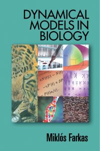 Imagen de portada: Dynamical Models in Biology 9780122491030