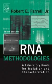 Imagen de portada: RNA Methodologies: A Laboratory Guide for Isolation and Characterization 3rd edition 9780122496967