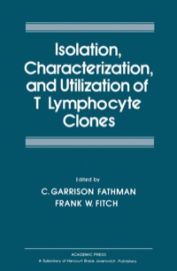 Imagen de portada: Isolation Characterization, and Utilization of T Lymphocyte Clones 1st edition 9780122499203