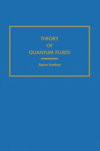 صورة الغلاف: Theory of Quantum Fluids 9780122508509