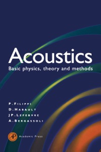 表紙画像: Acoustics: Basic Physics, Theory, and Methods 9780122561900