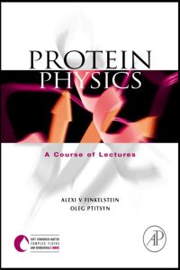 Imagen de portada: Protein Physics: A Course of Lectures 9780122567810