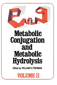 Omslagafbeelding: Metabolic Conjugation and Metabolic Hydrolysis 1st edition 9780122576027