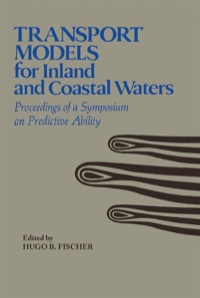 Omslagafbeelding: Transport Models/Inland & Coastal Waters: Proceedings of a Symposium on Predictive Ability 1st edition 9780122581526
