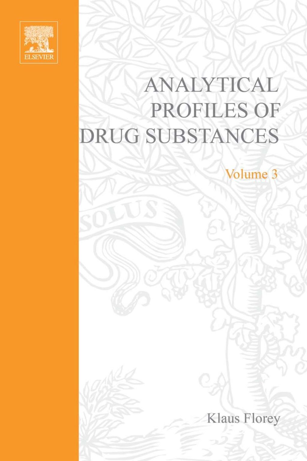 Profiles of Drug Substances, Excipients and Related Methodology vol 3