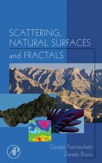 صورة الغلاف: Scattering, Natural Surfaces, and Fractals 9780122656552