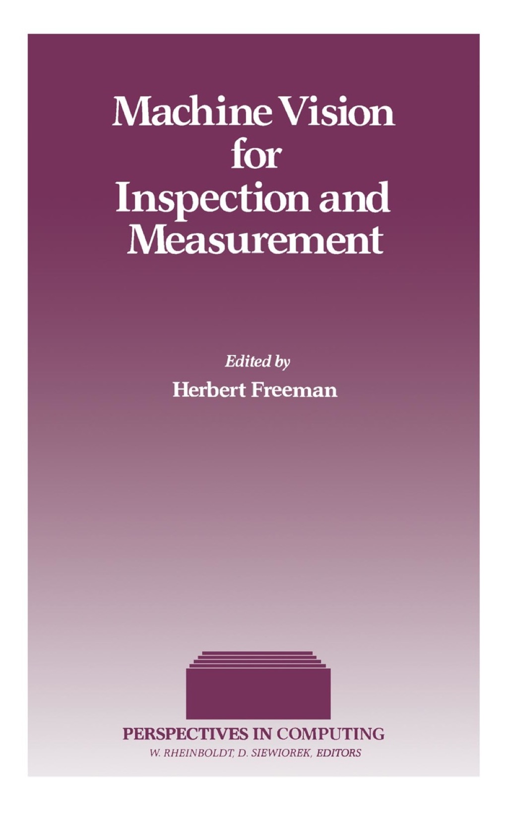 Machine Vision for Inspection and Measurement