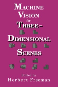 Cover image: Machine vision for three-dimensional scenes 9780122667220