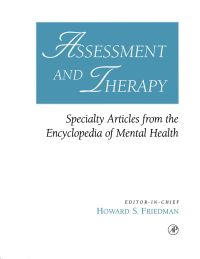Imagen de portada: Assessment and Therapy: Specialty Articles from the Encyclopedia of Mental Health 9780122678066
